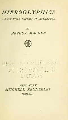 Hieroglyphics by Arthur Machen