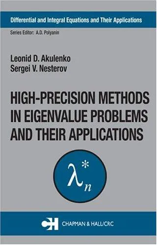 High precision methods in eigenvalue problems and their applications