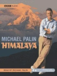 Himalaya by Michael Palin