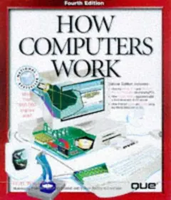 How computers work by Ron White