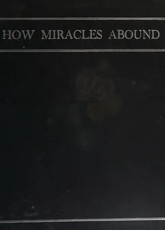 How miracles abound by Bertha Stevens