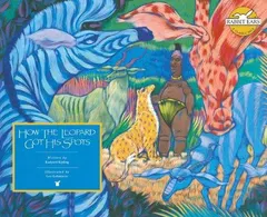 How the leopard got his spots by Rudyard Kipling