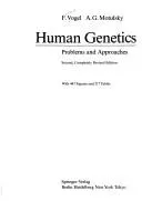 Human genetics by Vogel, Friedrich