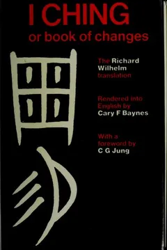 I Ching by Richard Wilhelm