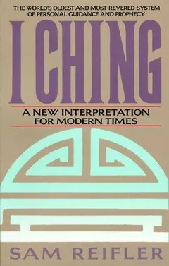 I Ching by Sam Reifler