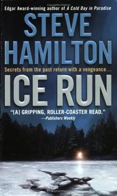 Ice Run by Steve Hamilton