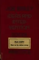 Ideas and intervention by Joe Bailey