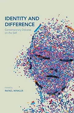 Identity and Difference by Rafael Winkler