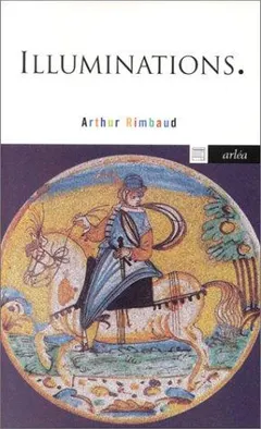 Illuminations by Arthur Rimbaud