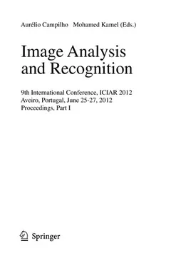 Image Analysis and Recognition by Aurélio Campilho