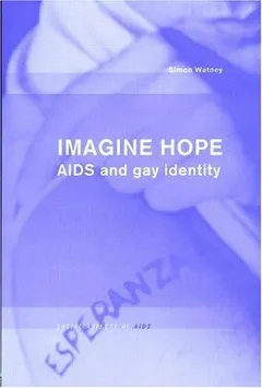 Imagine Hope by Simon Watney