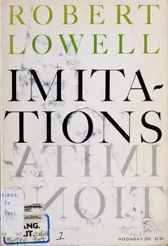Imitations by Robert Lowell