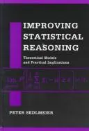 Improving statistical reasoning by Peter Sedlmeier