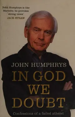 IN GOD WE DOUBT by John Humphrys