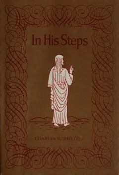 In His steps by Charles Monroe Sheldon