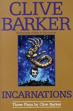 Incarnations by Clive Barker