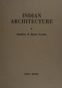 Indian architecture by Percy Brown