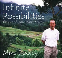 Infinite Possibilities by Mike Dooley