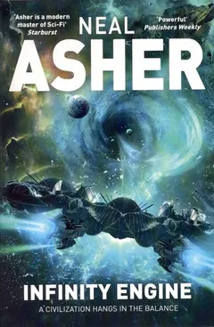 Infinity Engine by Neal L. Asher