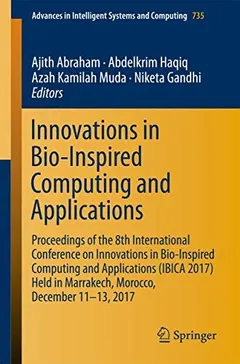 Innovations in Bio-Inspired Computing and Applications by Ajith Abraham