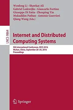 Internet and Distributed Computing Systems by Wenfeng Li