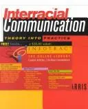 Interracial communication by Mark P. Orbe