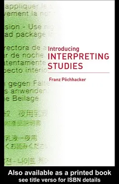Introducing interpreting studies by Franz Pöchhacker