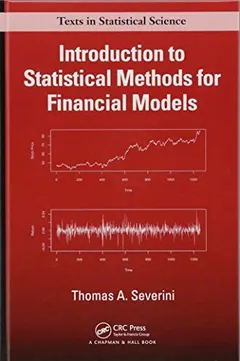 Introduction to Statistical Methods for Financial Models by Thomas A. Severini