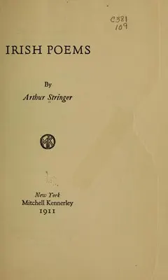 Irish poems by Arthur Stringer