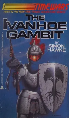 Ivanhoe Gambit (Timewars) by Simon Hawke