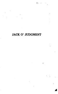 Jack o' Judgment by Edgar Wallace