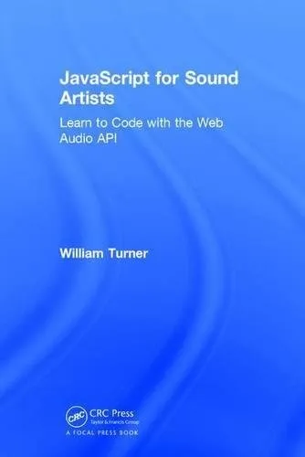 JavaScript for Sound Artists
