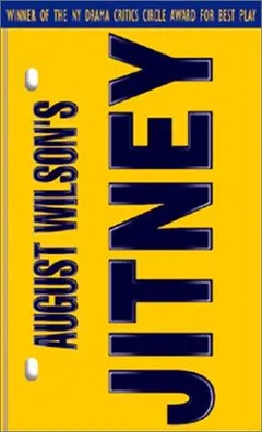 Jitney by August Wilson