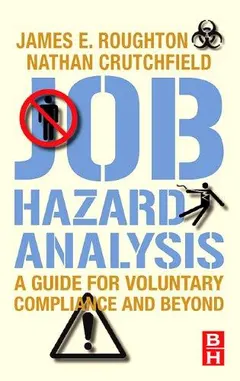 Job hazard analysis by James E. Roughton