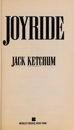 Joyride by Jack Ketchum