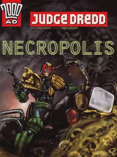Judge Dredd by John Wagner