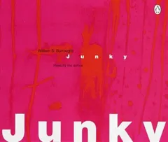 Junky by William S. Burroughs