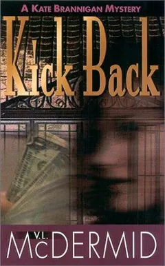 Kick Back by Val McDermid
