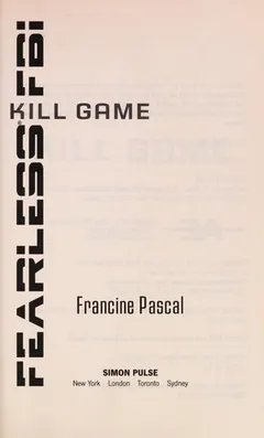 Kill game by Francine Pascal