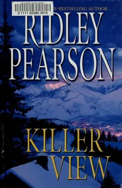 Killer view by Ridley Pearson