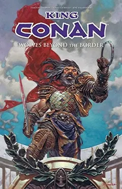 King Conan by Robert E. Howard