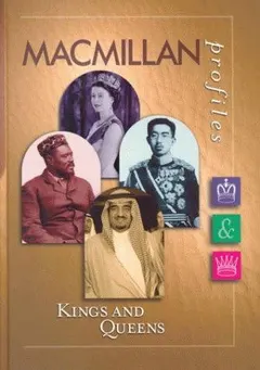 Kings and queens by Macmillan Reference