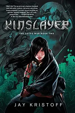 Kinslayer by Jay Kristoff