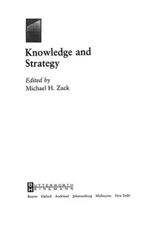 Knowledge and strategy by Michael H. Zack