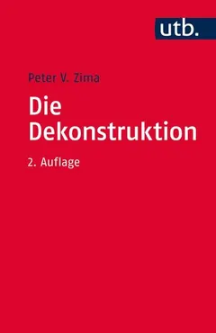 La Déconstruction by Peter V. Zima