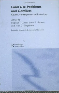 Land use problems and conflicts by John C. Bergstrom