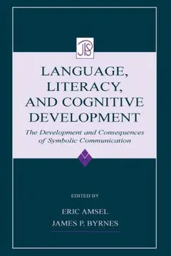 Language, literacy, and cognitive development by Eric Amsel