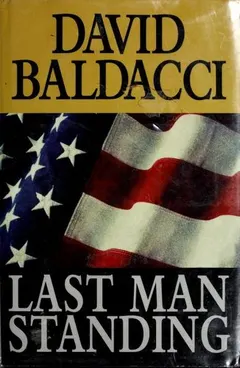 Last Man Standing by David Baldacci