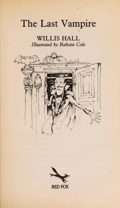 Last Vampire by Willis Hall