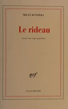 Le Rideau by Milan Kundera